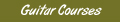 Guitar Courses